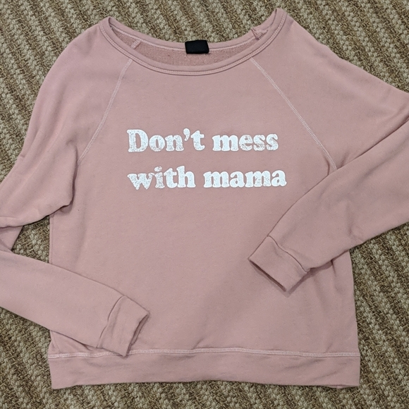 Blank Paige Don't Mess with Mama Sweatshirt - Picture 2 of 6